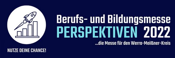 Berufs- und Bildungsmesse PERSPEKTIVEN 2022